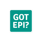 GOT EPI? teal square sticker with white bold text – allergy and anaphylaxis reminder for severe allergy sufferers